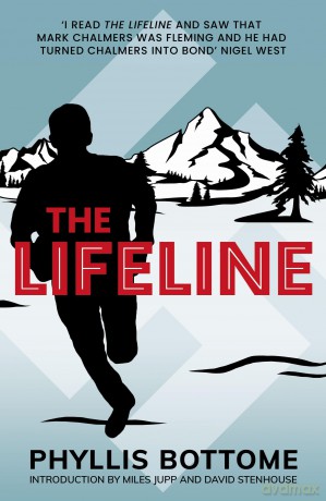 The Lifeline: With an introduction by Miles Jupp and David Stenhouse: 0 - Phyllis Bottome [KSIĄŻKA]