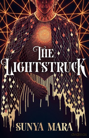 The Lightstruck: The action-packed, gripping sequel to The Darkening - Sunya Mara [KSIĄŻKA]