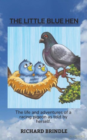 The Little Blue Hen - Richard Brindle [KSIĄŻKA]