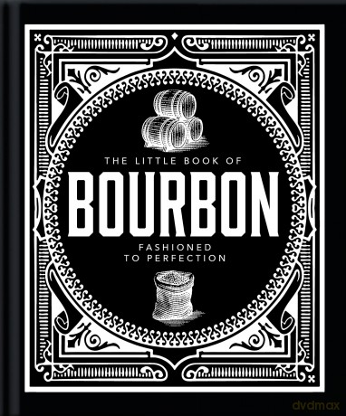 The Little Book of Bourbon: American Perfection - Orange Hippo [KSIĄŻKA]