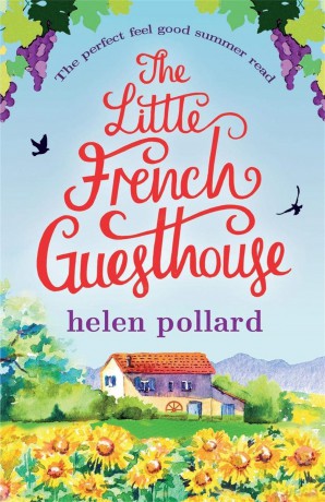 The Little French Guesthouse - Helen Pollard [KSIĄŻKA]
