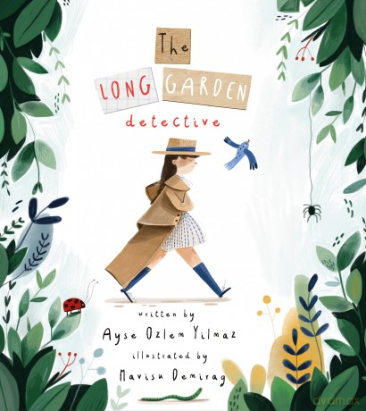 The Long Garden Detective: a gorgeous mystery story about language, moving house and friendship - Ayse Yilmaz [KSIĄŻKA]