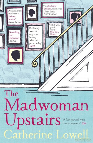 The Madwoman Upstairs - Catherine Lowell [KSIĄŻKA]