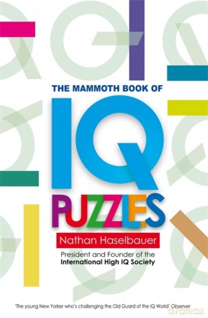 The Mammoth Book of New IQ Puzzles (Mammoth Books) - Nathan Haselbauer [KSIĄŻKA]