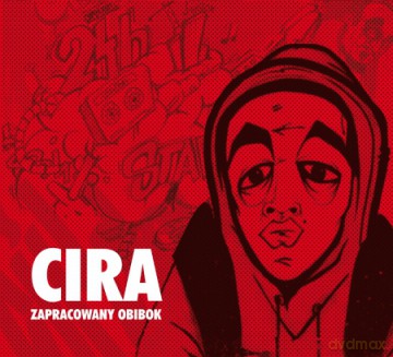 Cira: Zapracowany obibok [CD]