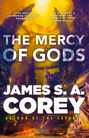 The Mercy of Gods: Book One of the Captive's War - James S.A. Corey [KSIĄŻKA]