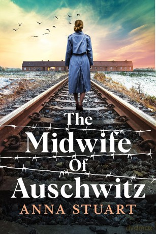 The Midwife of Auschwitz - Anna Stuart [KSIĄŻKA]