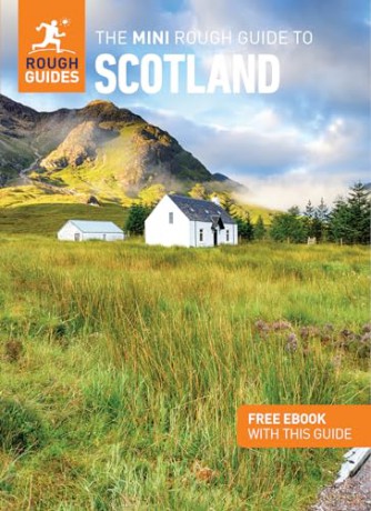 The Mini Rough Guide to Scotland: Travel Guide with Free eBook (Mini Rough Guides) [KSIĄŻKA]