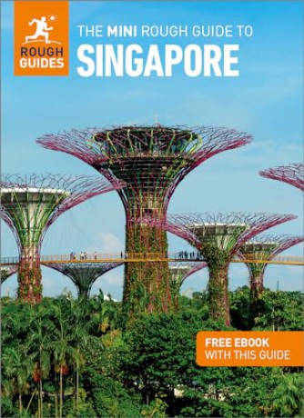 The Mini Rough Guide to Singapore: Travel Guide with Free eBook (Mini Rough Guides) - Guides Rough [KSIĄŻKA]