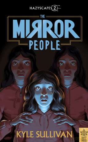 The Mirror People: 2 (Hazyscapes, 2) [KSIĄŻKA]