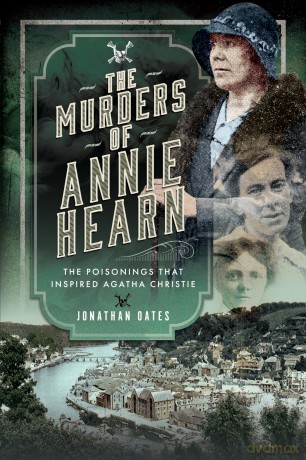 The Murders of Annie Hearn: The Poisonings that Inspired Agatha Christie - Jonathan Oates [KSIĄŻKA]