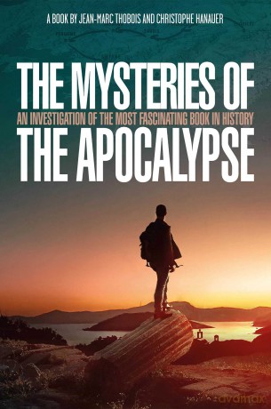 The Mysteries of the Apocalypse: An Investigation Into the Most Fascinating Book in History - Christophe Hanauer [KSIĄŻKA]