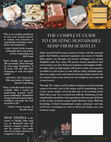 The Natural Soapmaking Handbook: Easy Recipes and Techniques for Beautiful Soaps from Herbs, Essential Oils and Other Botanicals - Simi Khabra [KSIĄŻKA]