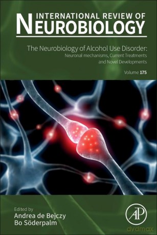 The neurobiology of Alcohol Use Disorder: Neuronal mechanisms, current treatments and novel developments (Volume 175) (International Review of Neurobiology, Volume 175) - Andrea De Bejczy [KSIĄŻKA]