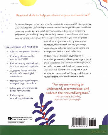 The Neurodivergence Skills Workbook for Autism and ADHD: Cultivate Self-Compassion, Live Authentically, and Be Your Own Advocate (Social Justice Handbook) - Jennifer Kemp [KSIĄŻKA]