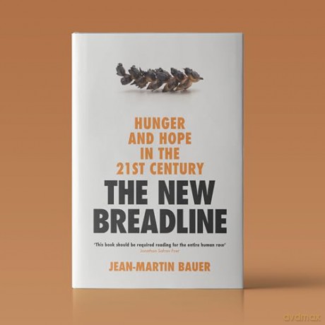 The New Breadline: Hunger and Hope in the 21st Century - Jean Martin Bauer [KSIĄŻKA]