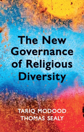 The New Governance of Religious Diversity - Tariq Modood [KSIĄŻKA]