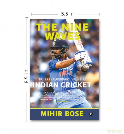 The Nine Waves: The Extraordinary Story of Indian Cricket - Mihir Bose [KSIĄŻKA]