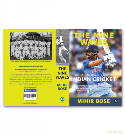 The Nine Waves: The Extraordinary Story of Indian Cricket - Mihir Bose [KSIĄŻKA]