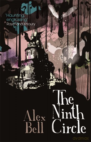 The Ninth Circle (GOLLANCZ S.F.) - Bell Alex [KSIĄŻKA]