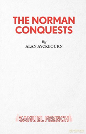 THE NORMAN CONQUESTS (Acting Edition) - Alan Ayckbourn [KSIĄŻKA]