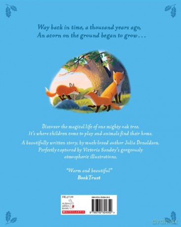 The Oak Tree: a dazzling, poetic picture book, by Julia Donaldson, author of The Gruffalo and Stick Man - Julia Donaldson [KSIĄŻKA]