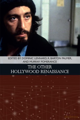 The Other Hollywood Renaissance: 1 (Traditions in American Cinema) - Dominic Lennard [KSIĄŻKA]