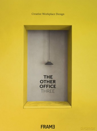The Other Office 3: Creative Workplace Design - Lauren Grieco [KSIĄŻKA]