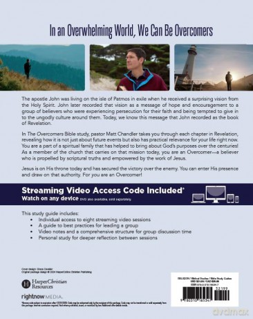 The Overcomers Bible Study Guide plus Streaming Video: A Bible Study in the Book of Revelation - Chandler Matt [KSIĄŻKA]