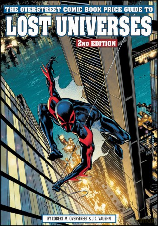The Overstreet Comic Book Price Guide To Lost Universes #2 (OVERSTREET COMIC BOOK PRICE GUIDE TO LOST UNIVERSES SC) - Robert M Overstreet [KSIĄŻKA]