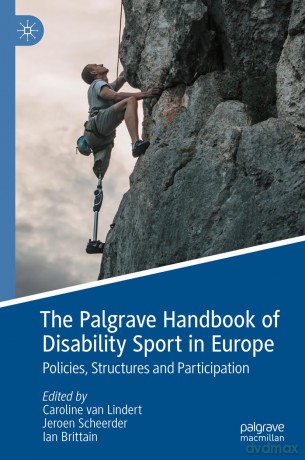 The Palgrave Handbook of Disability Sport in Europe: Policies, Structures and Participation - Van Lindert Carolin [KSIĄŻKA]