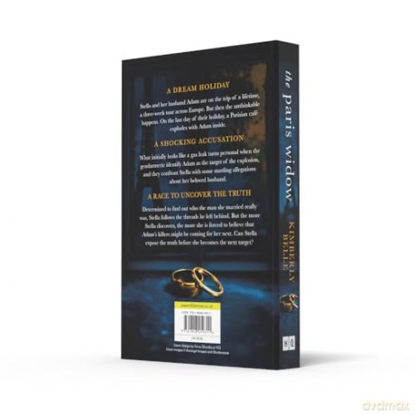 The Paris Widow: An utterly twisty and unputdownable psychological thriller for 2024 from the author of The Marriage Lie! - Kimberly Belle [KSIĄŻKA]