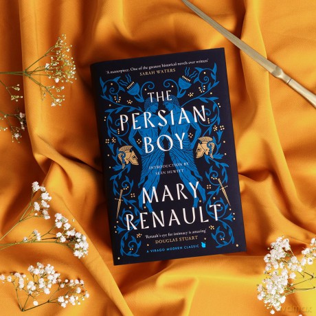 The Persian Boy: A Novel of Alexander the Great: A Virago Modern Classic (Virago Modern Classics) - Mary Renault [KSIĄŻKA]