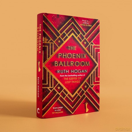 The Phoenix Ballroom: The brand-new emotional and uplifting read from the bestselling author of The Keeper of Lost Things - Ruth Hogan [KSIĄŻKA]