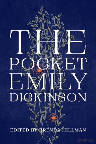 The Pocket Emily Dickinson - Emily Dickinson [KSIĄŻKA]
