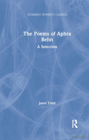 The Poems of Aphra Behn: A Selection (Pickering Women's Classics) - Janet Todd [KSIĄŻKA]