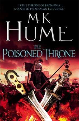 The Poisoned Throne (Tintagel Book II): A gripping adventure bringing the Arthurian Legend of life - M K Hume [KSIĄŻKA]