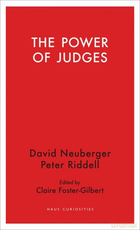 The Power of Judges (Haus Curiosities) - David Neuberger [KSIĄŻKA]