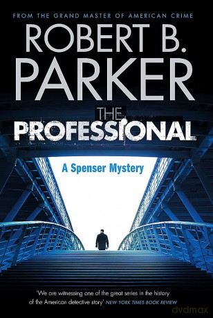 The Professional (A Spenser Mystery) (The Spenser Series) - Robert B Parker [KSIĄŻKA]