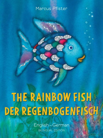 The Rainbow Fish/Bi:libri - Eng/German PB - Pfister Marcus [KSIĄŻKA]