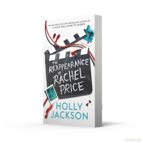 The Reappearance of Rachel Price: The Sunday Times and New York Times global bestseller from TikTok author of the Year and bestselling author of A Good Girls Guide to Murder - Holly Jackson [KSIĄŻKA]