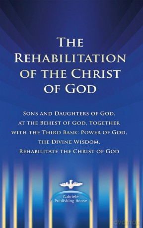 The Rehabilitation of the Christ of God - Martin K Bli [KSIĄŻKA]