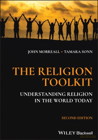 The Religion Toolkit: Understanding Religion in the World Today [KSIĄŻKA]