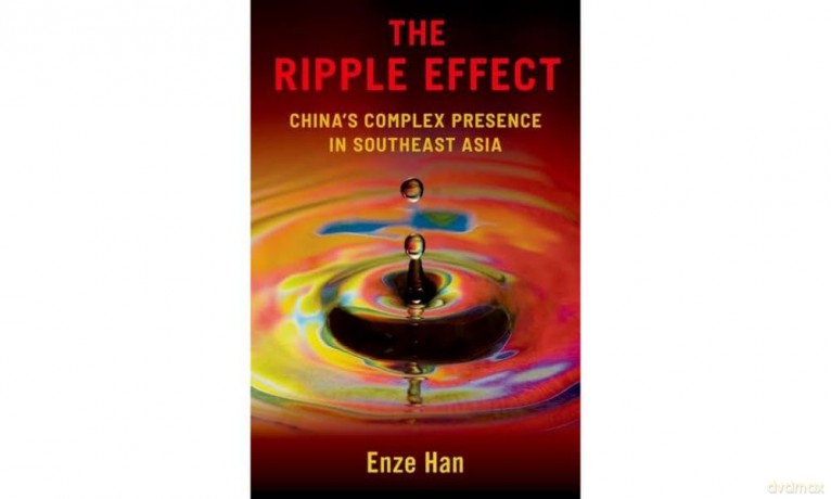 The Ripple Effect: China's Complex Presence in Southeast Asia [KSIĄŻKA]