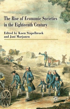 The Rise of Economic Societies in the Eighteenth Century: Patriotic Reform in Europe and North America - K. Stapelbroek [KSIĄŻKA]