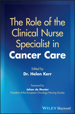 The Role of the Clinical Nurse Specialist in Cancer Care [KSIĄŻKA]