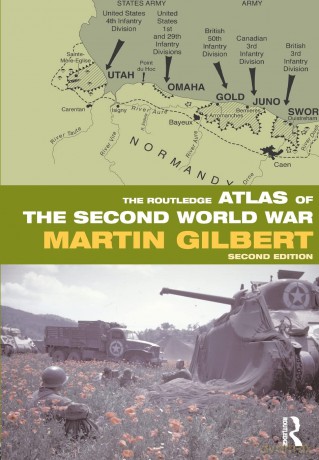 The routledge atlas of the second world war (Routledge Historical Atlases) - Martin Gilbert