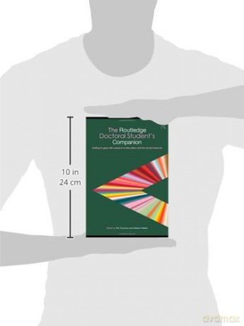 The Routledge Doctoral Student's Companion (Companions for PhD and DPhil Research) - Pat Thomson [KSIĄŻKA]