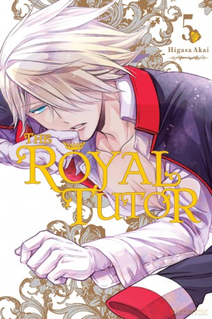 The Royal Tutor, Vol. 5 (ROYAL TUTOR GN) - Higasa Akai [KSIĄŻKA]