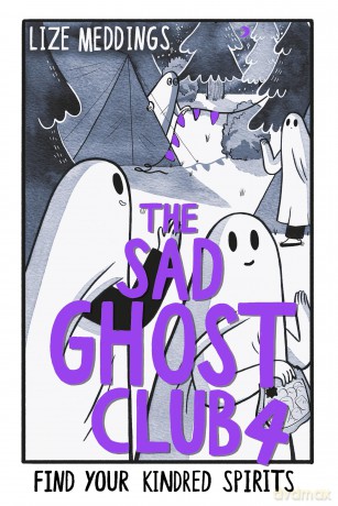 The Sad Ghost Club Vol 4: Find Your Kindred Spirits - Lize Meddings [KSIĄŻKA]